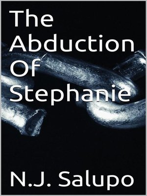 cover image of The Abduction of Stephanie